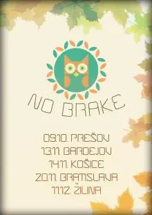 No Brake - jesen 2015.jpg